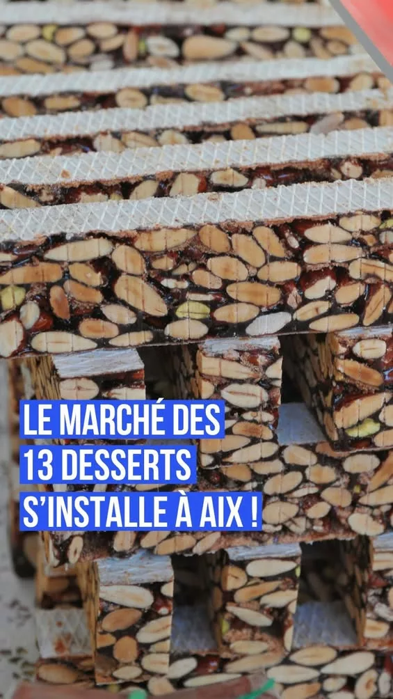 🍊 𝗟𝗲 𝗺𝗮𝗿𝗰𝗵𝗲́ 𝗱𝗲𝘀 𝟭𝟯 𝗱𝗲𝘀𝘀𝗲𝗿𝘁𝘀 𝗲𝘀𝘁 𝗼𝘂𝘃𝗲𝗿𝘁 ! La tradition provençale prend vie place Françoi… 