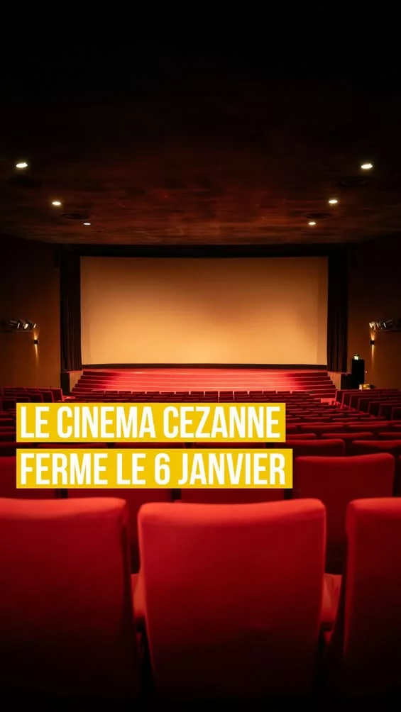 𝗟𝗲 𝗰𝗶𝗻𝗲́𝗺𝗮 𝗖𝗲𝘇𝗮𝗻𝗻𝗲 𝗳𝗲𝗿𝗺𝗲 𝗹𝗲 𝟲 𝗷𝗮𝗻𝘃𝗶𝗲𝗿 ! À partir du 6 janvier 2026, le cinéma Cezanne entr… 