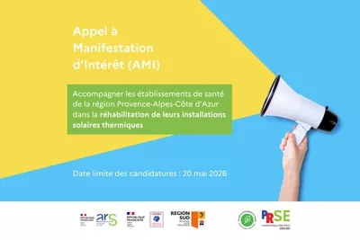 Appel à Manifestation d’Intérêt (AMI) « Accompagner les établissements de santé de la région Provence-Alpes-Côte d&rsquo;Azur dans la réhabilitation de leurs installations solaires thermiques » 
