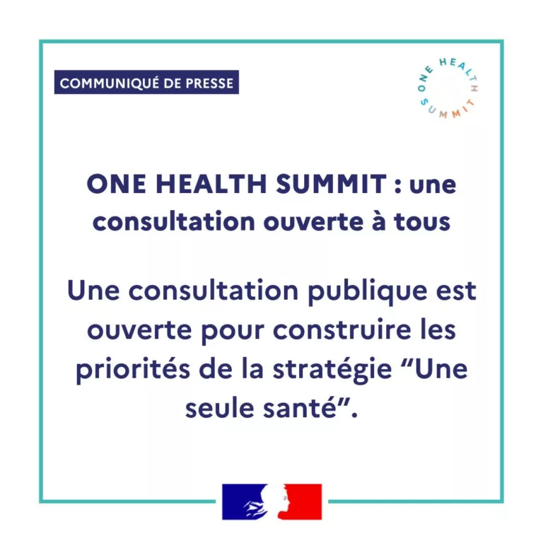 #Communiqué 🗞 | ONE HEALTH SUMMIT : une consultation publique est ouverte afin de définir les priorités de la stratégie… 