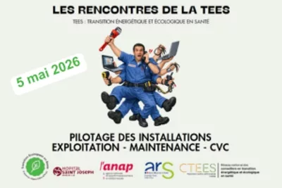 Les rencontres de la TEES : pilotage, exploitation, maintenance CVC 